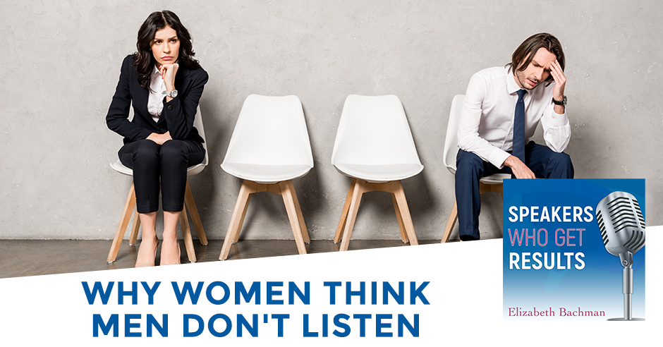 Speakers Who Get Results | Gender Miscommunication